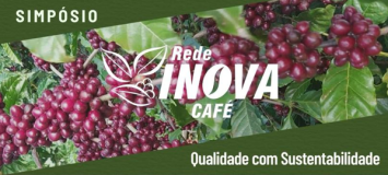 Inscrições abertas para o Simpósio Rede Inova Café